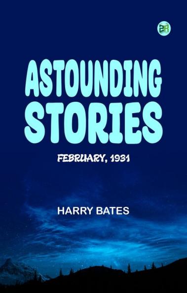 Astounding Stories February 1931