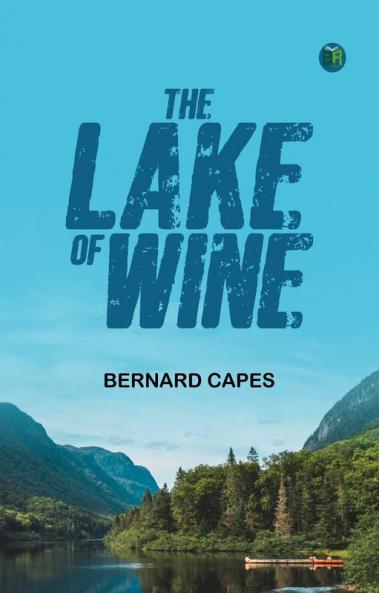 The Lake of Wine