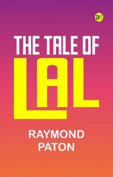 The Tale of Lal