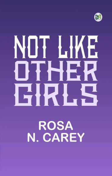 Not Like Other Girls