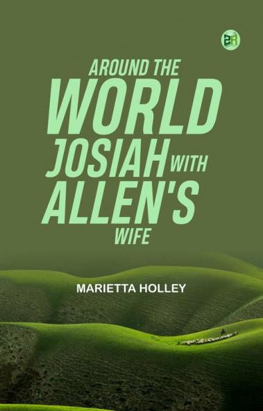 Around the World with Josiah Allen's Wife