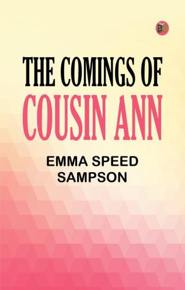 The Comings of Cousin Ann