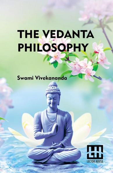 The Vedanta Philosophy