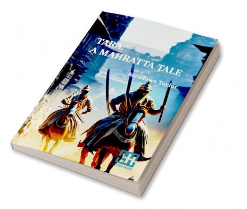 Tara A Mahratta Tale