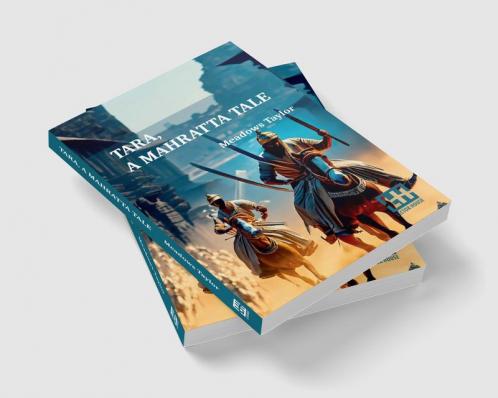 Tara A Mahratta Tale