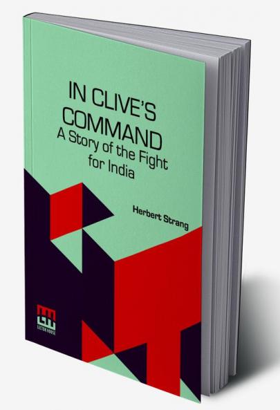 In Clive s Command