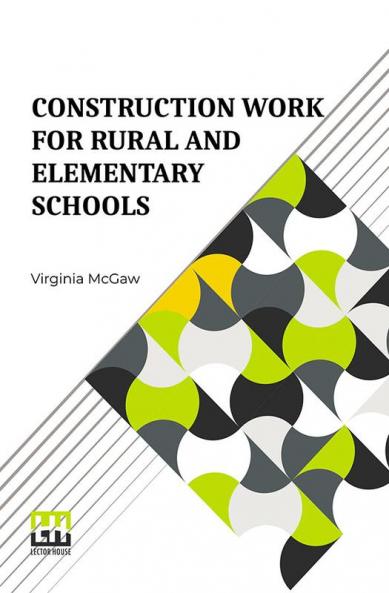 Construction Work For Rural And Elementary Schools