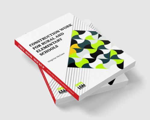 Construction Work For Rural And Elementary Schools