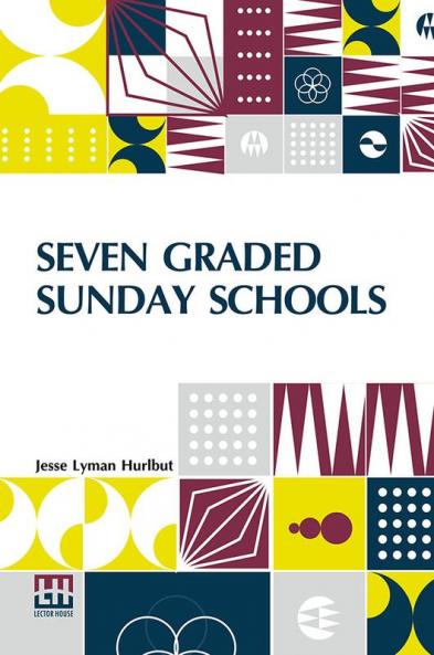 Seven Graded Sunday Schools