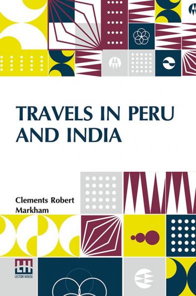 Travels In Peru And India