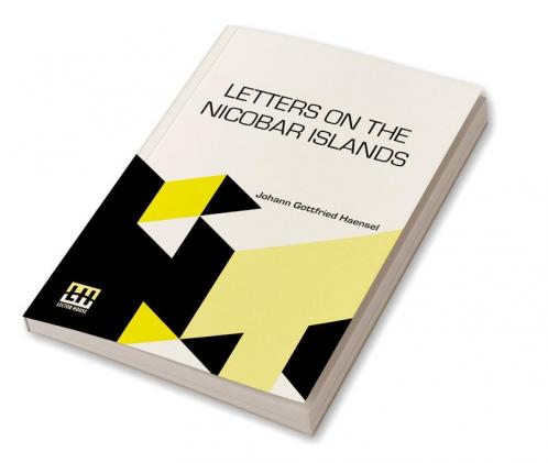 Letters On The Nicobar Islands
