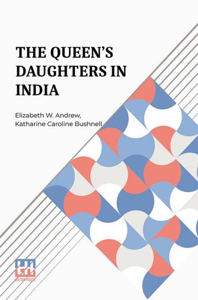 The Queen s Daughters In India