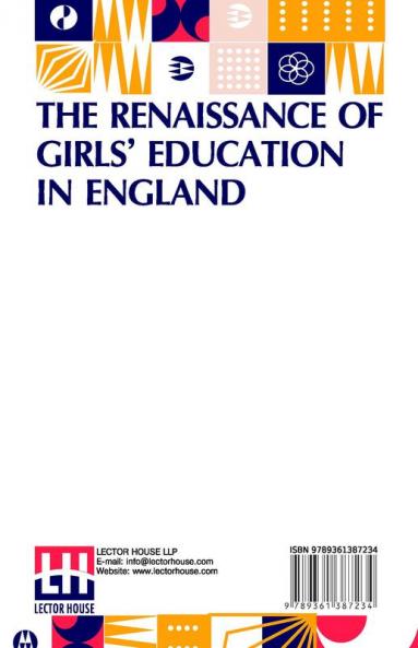 The Renaissance Of Girls  Education In England