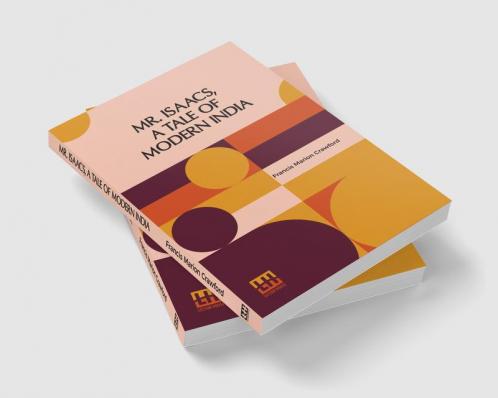 Mr. Isaacs A Tale Of Modern India
