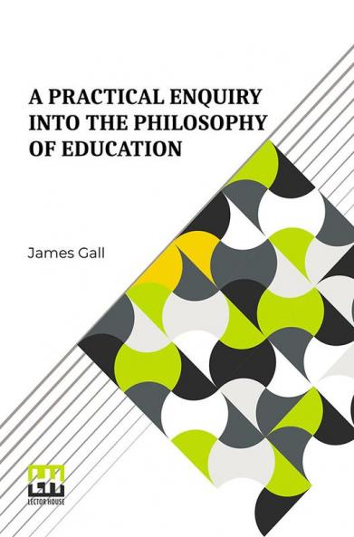 A Practical Enquiry Into The Philosophy Of Education