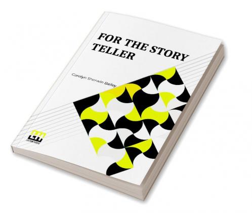 For The Story Teller