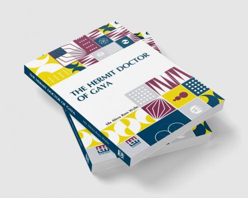 The Hermit Doctor Of Gaya