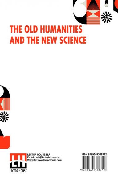The Old Humanities And The New Science