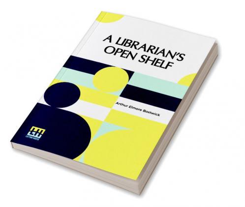 A Librarian s Open Shelf