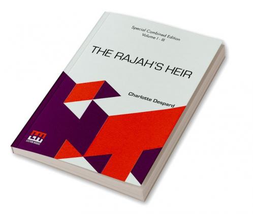 The Rajah s Heir (Complete)