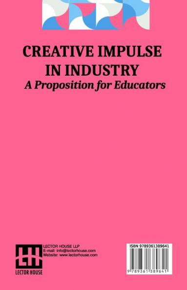 Creative Impulse In Industry