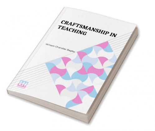 Craftsmanship In Teaching