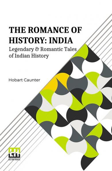 The Romance Of History
