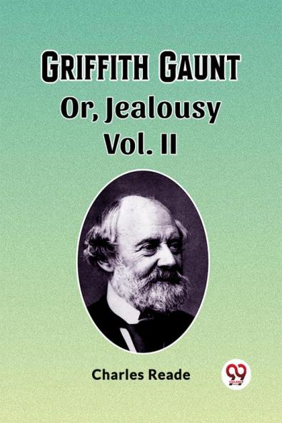 Griffith Gaunt Or Jealousy Vol. II