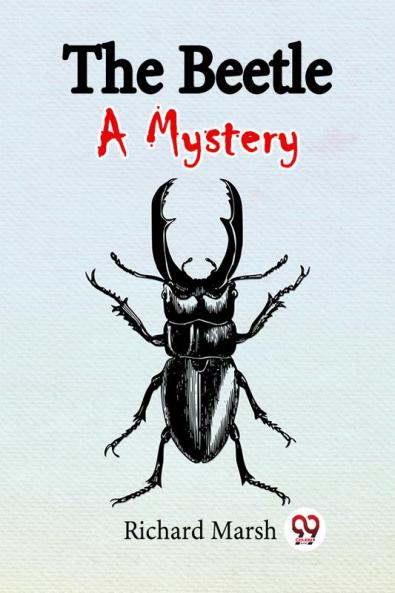 The Beetle A Mystery