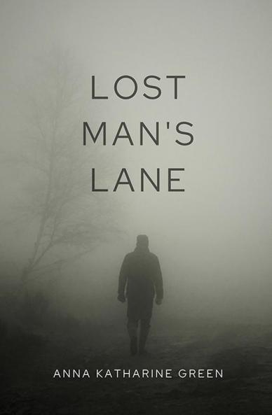 Lost Man's Lane
