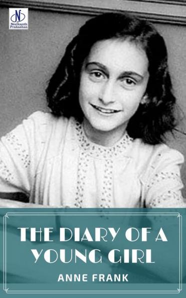 Diary of a Young Girl by Anne Frank