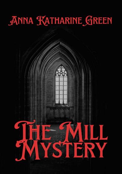 Mill Mystery