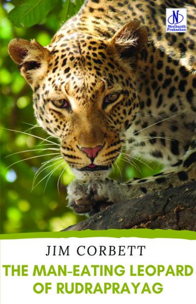 THE MAN-EATING LEOPARD OF RUDRAPRAYAG