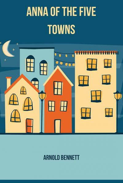 Anna of The Five Towns