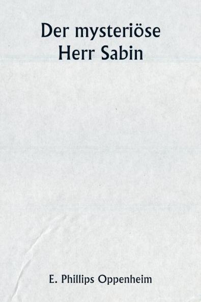 Der mysteriöse Herr Sabin