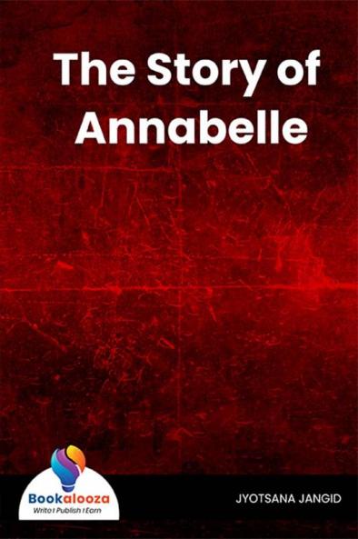The Story of Annabelle - Bookalooza