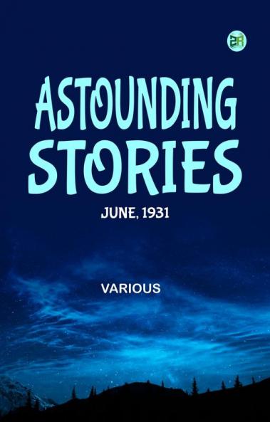 Astounding Stories June 1931