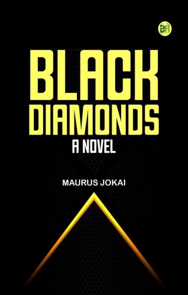 Black Diamonds A Novel