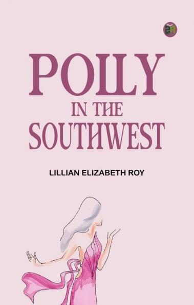 Polly in the Southwest
