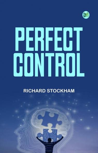 Perfect Control