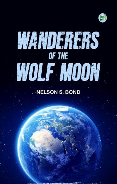 Wanderers of the Wolf-Moon