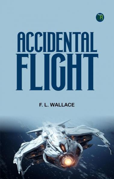 Accidental Flight
