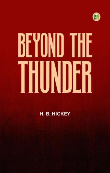 Beyond The Thunder