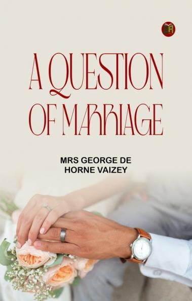 A Question of Marriage