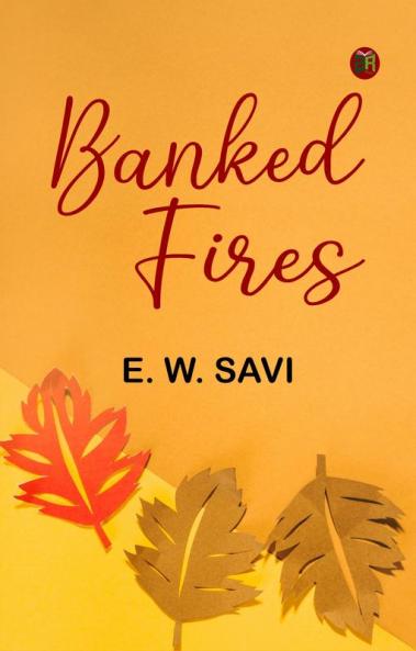 Banked Fires