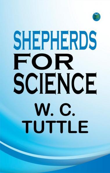 Shepherds for Science