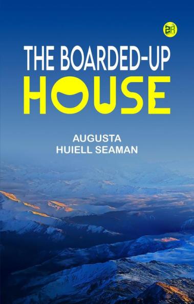 The Boarded-Up House