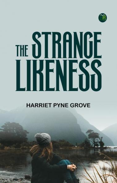 The Strange Likeness