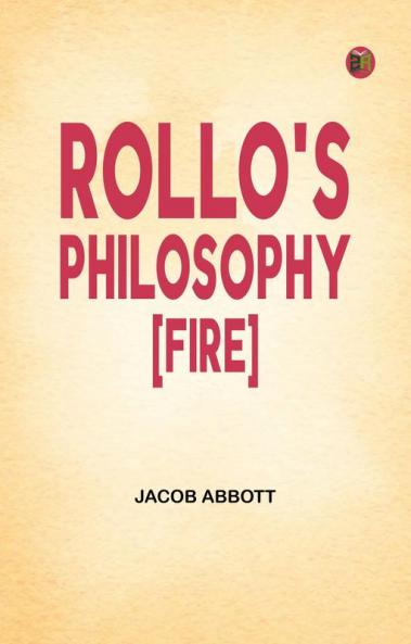 Rollo's Philosophy [Fire]
