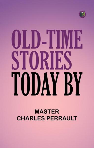 Old-Time Stories Today by